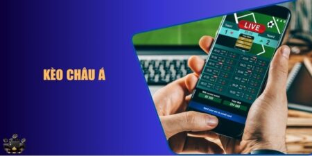 kèo châu Á